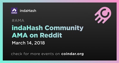 indaHash Community AMA on Reddit