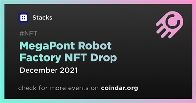 Nhà máy Robot MegaPont NFT Drop