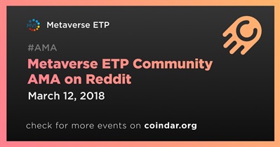 Metaverso ETP Comunidad AMA en Reddit