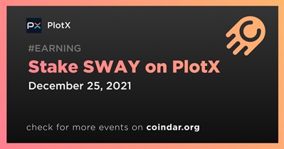 Stake SWAY on PlotX