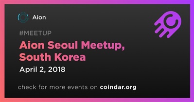 Aion Seoul Meetup, South Korea