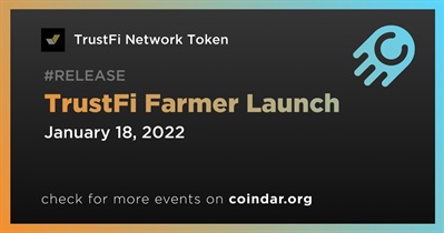 TrustFi Farmer Launch