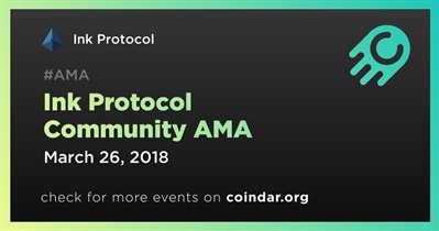Ink Protocol Community AMA