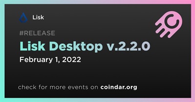 Lisk Desktop v.2.2.0