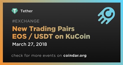 New Trading Pairs EOS / USDT on KuCoin