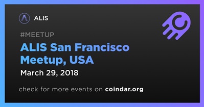 ALIS San Francisco Meetup, USA