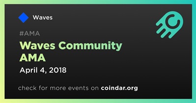 Waves Community AMA