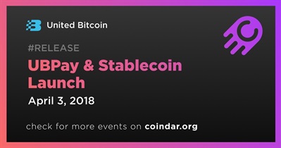 UBPay & Stablecoin Launch
