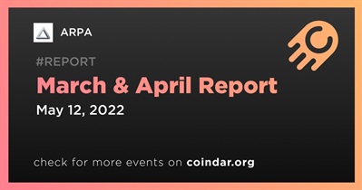 March & April Report
