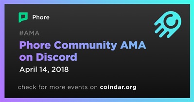 Phore Community AMA on Discord