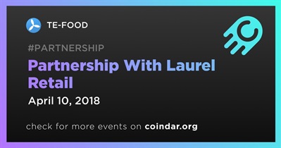 Partnership With Laurel Retail
