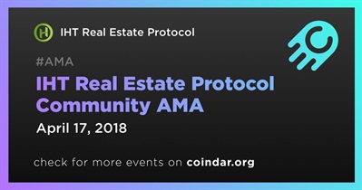 Protocolo IHT Real Estate Community AMA