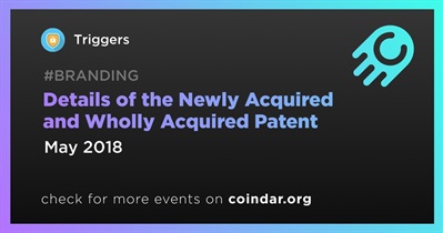 Mga Detalye ng Newly Acquired at Wholly Acquired Patent