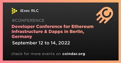 Hội nghị nhà phát triển cho Cơ sở hạ tầng Ethereum &amp; Dapps tại Berlin, Đức