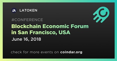 Blockchain Economic Forum sa San Francisco, USA