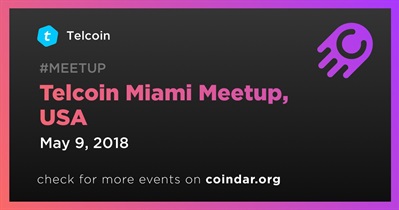Telcoin Miami Meetup, USA