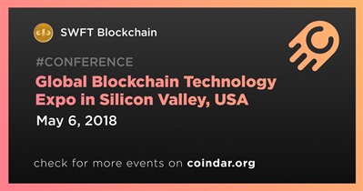 Global Blockchain Technology Expo in Silicon Valley, USA