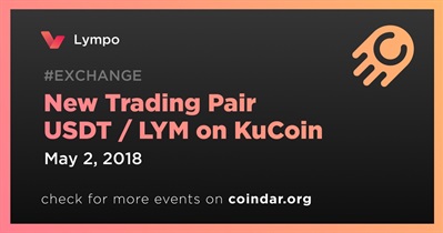 New Trading Pair USDT / LYM on KuCoin