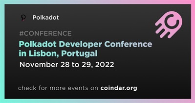 Polkadot Developer Conference in Lisbon, Portugal
