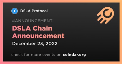 DSLA Chain Announcement