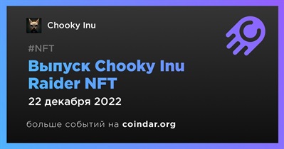 Выпуск Chooky Inu Raider NFT
