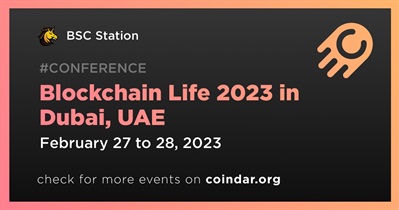 Blockchain Life 2023 in Dubai, UAE