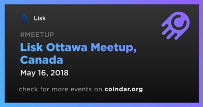 Lisk Ottawa Meetup, Kanada
