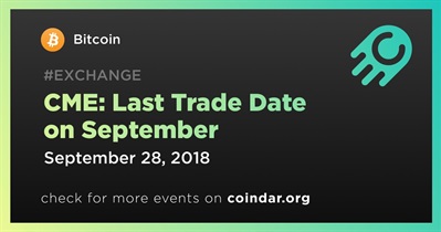 CME: Last Trade Date on September