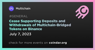 Binance to Suspend Deposits and Withdrawals of Multichain-Bridged Tokens From July 7
