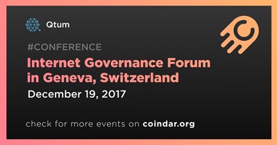 Internet Governance Forum in Geneva, Switzerland
