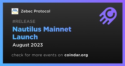 Zebec Protocol to Launch Nautilus Mainnet in August