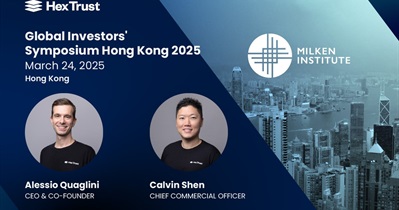 Hex Trust USDX to Participate in Milken Institute Global Investors' Symposium in Hong Kong on March 24th