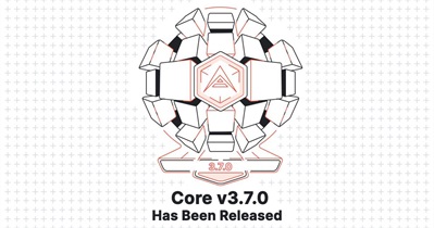 Cập nhật Core v.3.7.0