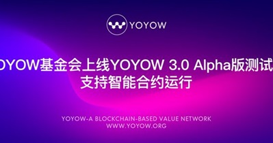 YOYOW v.3.0 Alpha Release