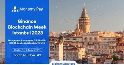 Alchemy Pay to Participate in Binance Blockchain Week in Istanbul
