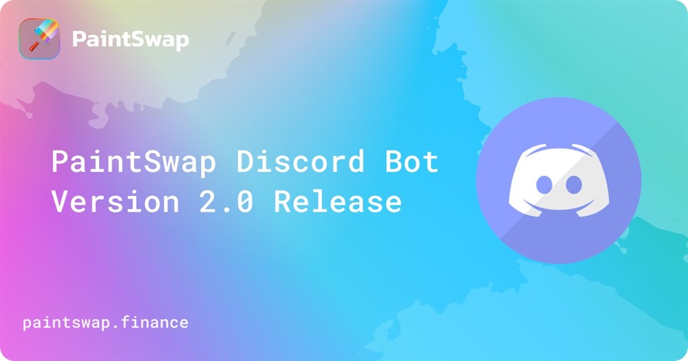 PaintSwap Discord Bot v.2.0
