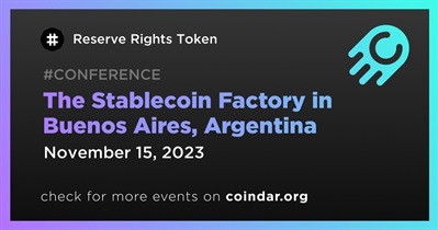 Reserve Rights Token to Participate in the Stablecoin Factory in Buenos Aires on November 15th
