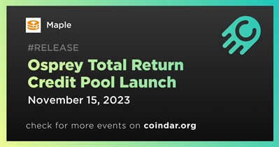 Maple to Release Osprey Total Return Credit Pool on November 15th