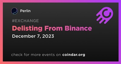 Perlin to Be Delisted From Binance on December 7th