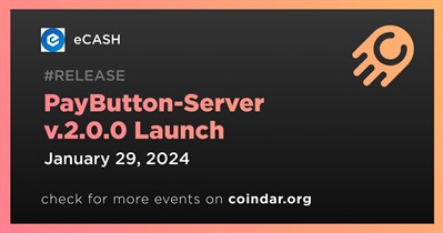 eCASH to Release PayButton-Server v.2.0.0 on January 29th