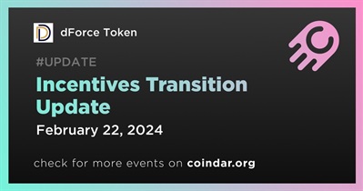 dForce Token to Update Incentives System on February 22nd