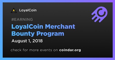 LoyalCoin Merchant Bounty Program
