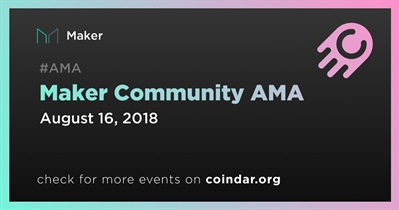 Maker Community AMA