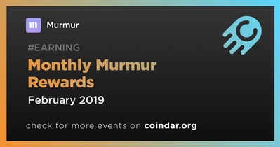 Monthly Murmur Rewards