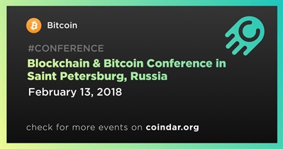 Blockchain & Bitcoin Conference in Saint Petersburg, Russia