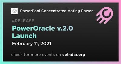 PowerOracle v.2.0 Launch