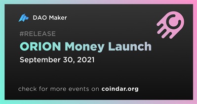 ORION Money Launch