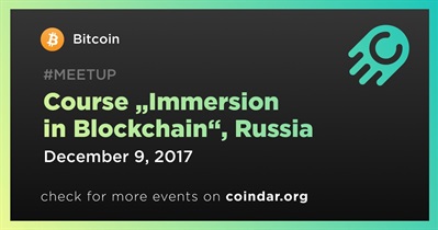 Course „Immersion in Blockchain“, Russia