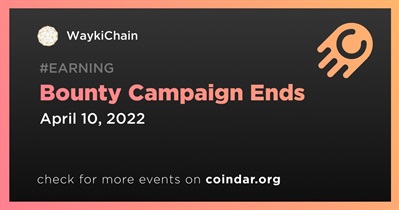 Bounty Campaign Ends