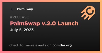 PalmSwap v.2.0 Launch